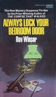 Always Lock Your Bedroom Door