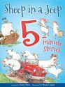 Sheep in a Jeep 5Minute Stories