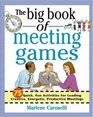 The Big Book of Meeting Games
