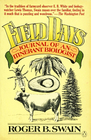 Field Days Journal of an Itinerant Biologist
