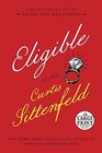 Eligible A modern retelling of Pride and Prejudice