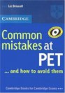 Common Mistakes at PETand How to Avoid Them