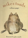 Mikes Toads