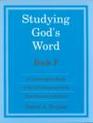 Studying God's Word, Book F