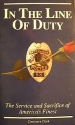 In the Line of Duty: The Service and Sacrifice of America's Finest