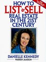 How to List and Sell Real Estate in the 21st Century