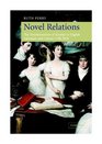 Novel Relations  The Transformation of Kinship in English Literature and Culture 17481818