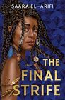 The Final Strife: A Novel