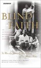 Blind Faith The Miraculous Journey of Lula Hardaway Stevie Wonder's Mother
