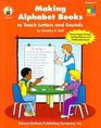 Making Alphabet Books to Teach Letters And Sounds Grades K1
