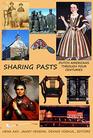 Sharing Pasts Dutch Americans through Four Centuries