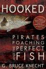 Hooked Pirates Poaching and the Perfect Fish