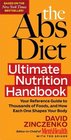 Abs Diet Ultimate Nutrition Handbook Your Reference Guide to Thousands of Foods and How Each One Shapes Your Body