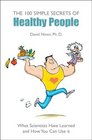 100 Simple Secrets of Healthy People