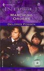 Marching Orders (Men on a Mission) (Harlequin Intrigue, No 704)