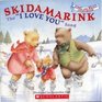 Skidamarink the I Love You  Song