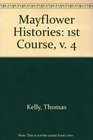 Mayflower Histories 1st Course v 4