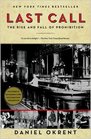 Last Call The Rise and Fall of Prohibition