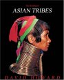 Ten Southeast Asian Tribes from Five Countries