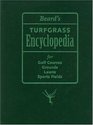 Beard's Turfgrass Encyclopedia For Golf Courses Grounds Lawns Sports Fields