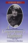 A Countryman's Notebook The Centenary Collection
