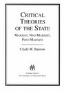 Critical Theories of the State Marxist NeoMarxist PostMarxist