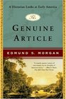 The Genuine Article A Historian Looks at Early America