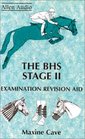 Bhs Stage II Revision Aid