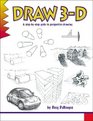 Draw 3D A Step by Step Guide to Perspective Drawing