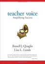 Teacher Voice Amplifying Success