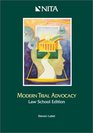 Modern Trial Advocacy Law School Edition