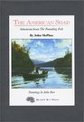 The American Shad Selections from the Founding Fish