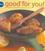 Pillsbury Good for You!  : Fast  Healthy Family Favorites