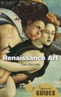Renaissance Art A Beginner's Guide
