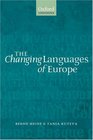 The Changing Languages of Europe