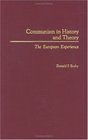 Communism in History and Theory  The European Experience