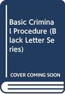 Basic Criminal Procedure