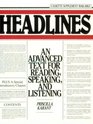 Headlines An Advanced Text for Reading Speaking and Listening
