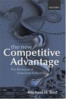 The New Competitive Advantage The Renewal of American Industry