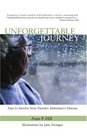 Unforgettable Journey Tips to Survive Your Parent's Alzheimer's Disease