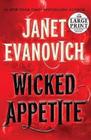 Wicked Appetite (Lizzy and Diesel, Bk 1) (Large Print)