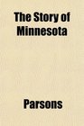 The Story of Minnesota