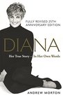 Diana Her True Story  In Her Own Words