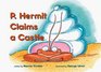 P Hermit Claims a Castle