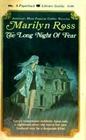 The Long Night of Fear