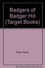 Badgers of Badger Hill