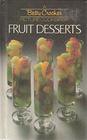 Betty Crocker Pictoral Cookbook: Fruit Dessert