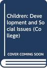 Children Development and Social Issues