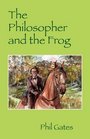 The Philosopher and the Frog