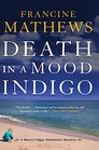 Death in a Mood Indigo (A Merry Folger Nantucket Mystery)